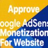 Approve your Google AdSense with guarantee